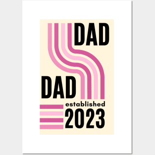 Dad establishe 2023  new dad,  dad to be, pink baby girl Posters and Art